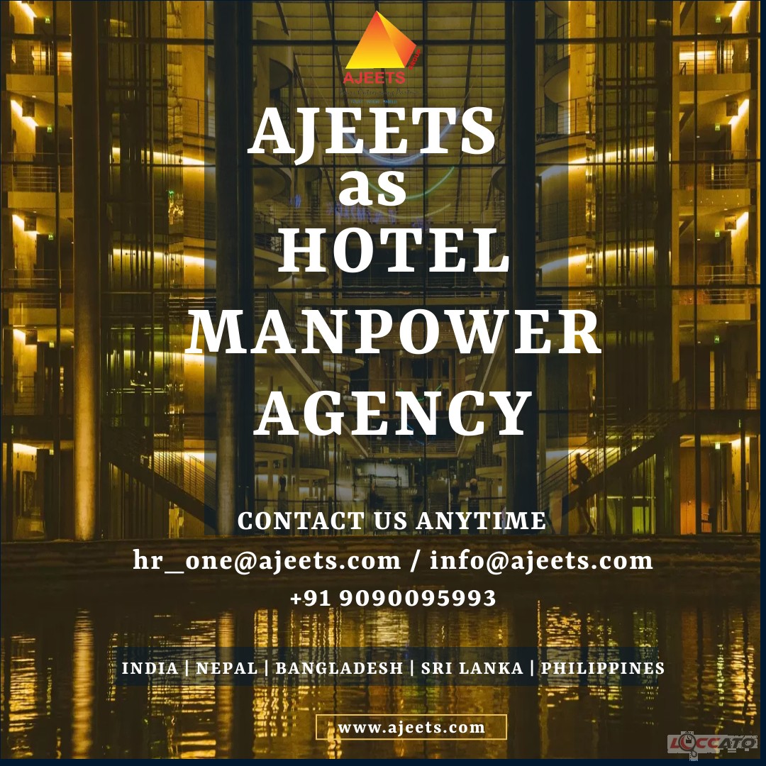 Looking for Best Hotel Manpower Agency from India, Nepal
